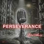 Perseverance (Explicit)