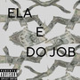 Ela é do Job (Explicit)