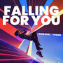 Falling for You