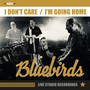 I Don't Care / I'm Going Home (The original live recordings)
