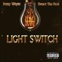 Light Switch (feat. Remy Whyte) [Explicit]