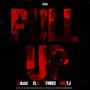 Pull Up (feat. Elti, AThree & BIG-TJ) [Explicit]