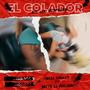 EL COLADOR (feat. NATTA EL MALCRIAO’)