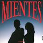 MIENTES