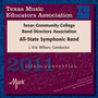 2011 Texas Music Educators Association (Tmea) : Texas Community College Band Directors Association (Tccbda) All-State Symphonic Band