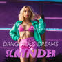 Dangerous Dreams