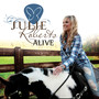 Julie Roberts ''Alive''