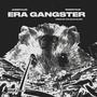 Era Gangster (feat. Sosathug) [Explicit]