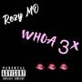 Whoa 3x (feat. 4Big 3vol) [Explicit]