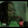 Rap Like Ram (Explicit)