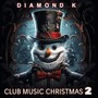 Club Music Christmas 2