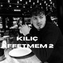 Kılıç Affetmem 2 (Explicit)