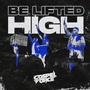 Be Lifted High