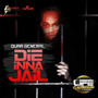 Die Inna Jail - Single