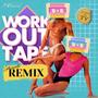 Workout Tape ((Cybercassette Remix))