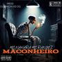 Maconheiro (feat. MC NAHARA & Mc RANGEL) [Explicit]