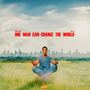One Man Can Change The World (Explicit)
