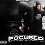 Focu$ed (feat. Lil Sobe) [Explicit]