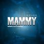 MAMMY (Explicit)