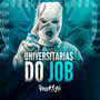 Universitarias do Job (Explicit)