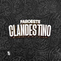 Faroeste Clandestino (Explicit)