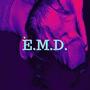 E.M.D. (Explicit)