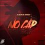 No Cap (Explicit)