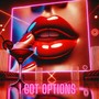I Got Options (Explicit)