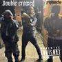 Double crossed (Explicit)