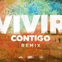 Vivir Contigo (Remix) [feat. Toda la Vida]