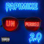 Un perreo 2.0 (Explicit)