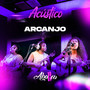 Arcanjo (Acústico)