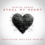 Steal My Heart (feat. Kaileah Mariee)