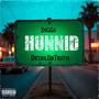 Hunnid (feat. Detail Da Truth) [Explicit]