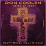 Heavy Metal Till I'm Dead (feat. Keith St John & Joey Concepcion)