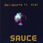 Sauce (feat. Xist) [Radio Edit]