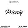 Priority (feat. BBYLV) [Explicit]