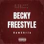 BECKY (Freestyle) [Explicit]