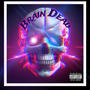 Brain Dead (Explicit)