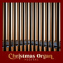 Christmas Organ Recital - Popular Christmas Songs and Carols in Classical Organ Arrangements