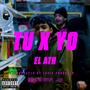 TU x YO (feat. Louis Producer) [Explicit]