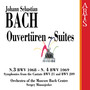 Bach: Ouverturen Suites No. 3 BWV 1068 & No. 4 BWV 1069