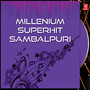 Millenium Superhit Sambalpuri