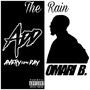 The Rain (Explicit)