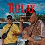 Rulay (feat. LIL KETA)