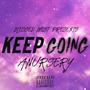 Keep Going (Explicit)