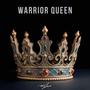 WARRIOR QUEEN (Explicit)