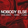 Nobody Else