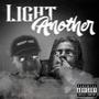 Light Another (feat. Ian Taylor) [Explicit]