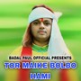 TOR MAIKE BOLBO HAMI